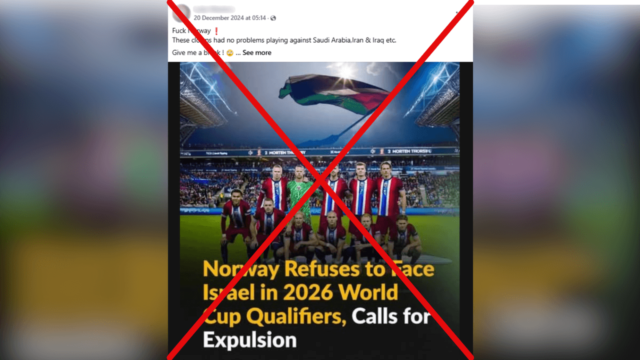 Facebook post claiming Norway will forfeit Israel World Cup qualifier