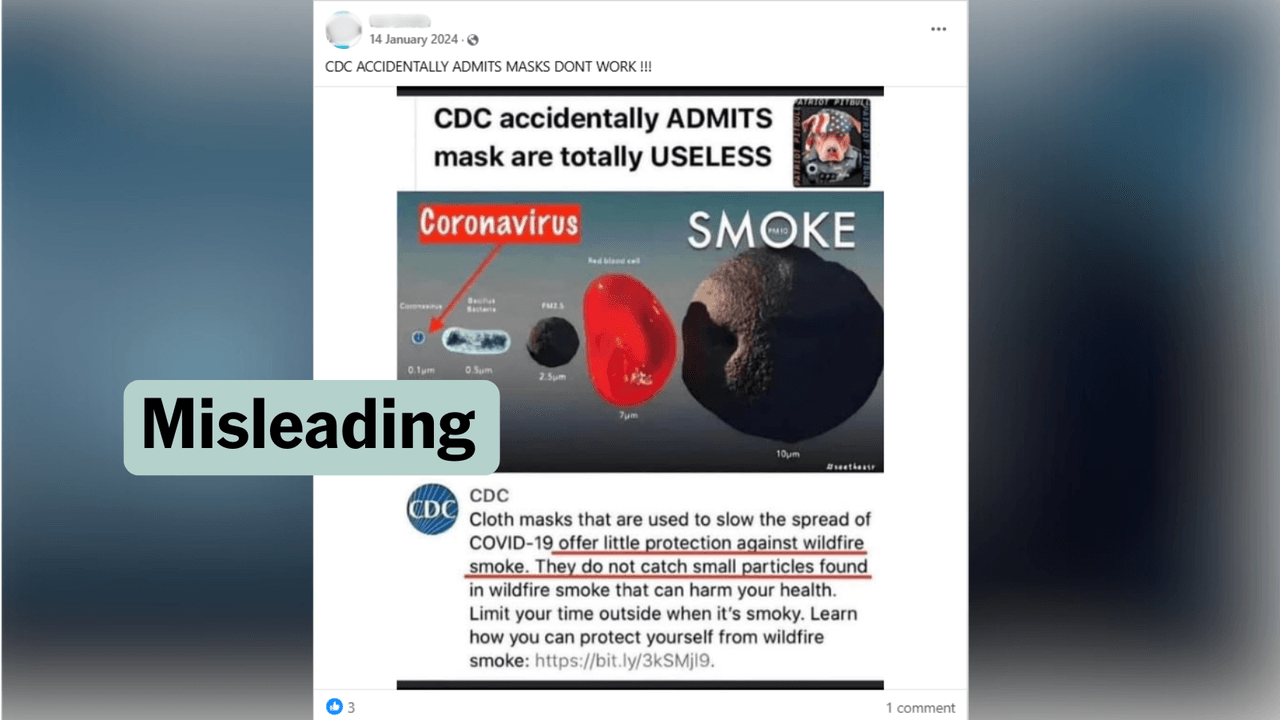 Misleading Facebook post sharing CDC post regarding masks and fires