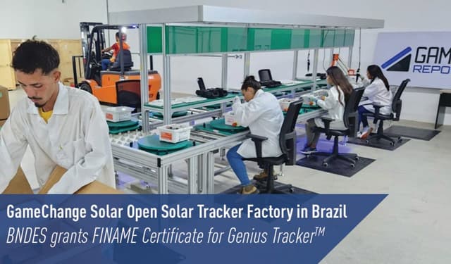 GameChange Solar Opens Solar Tracker Factory in Brazil