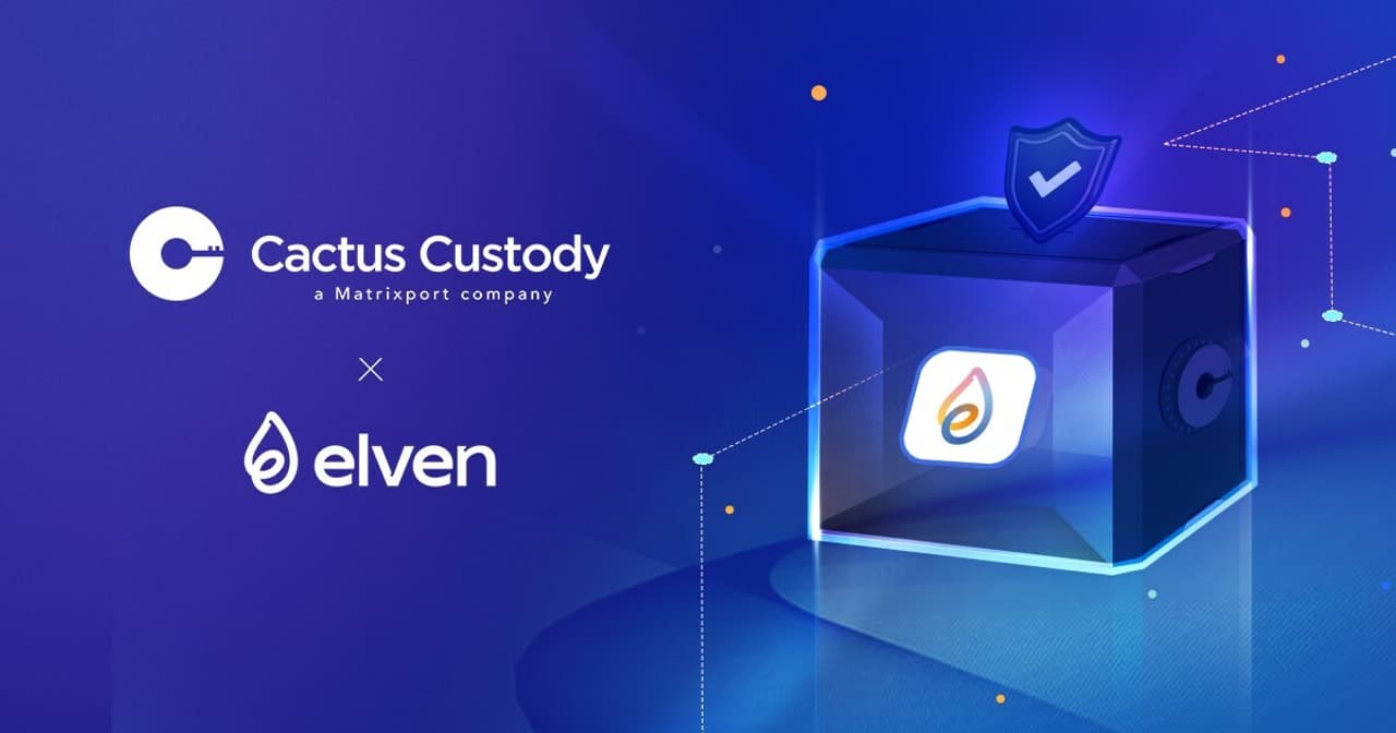 Matrixport's Cactus Custody™ Enhance Offerings with Advanced Digital Asset Auditing Features with Elven Partnership