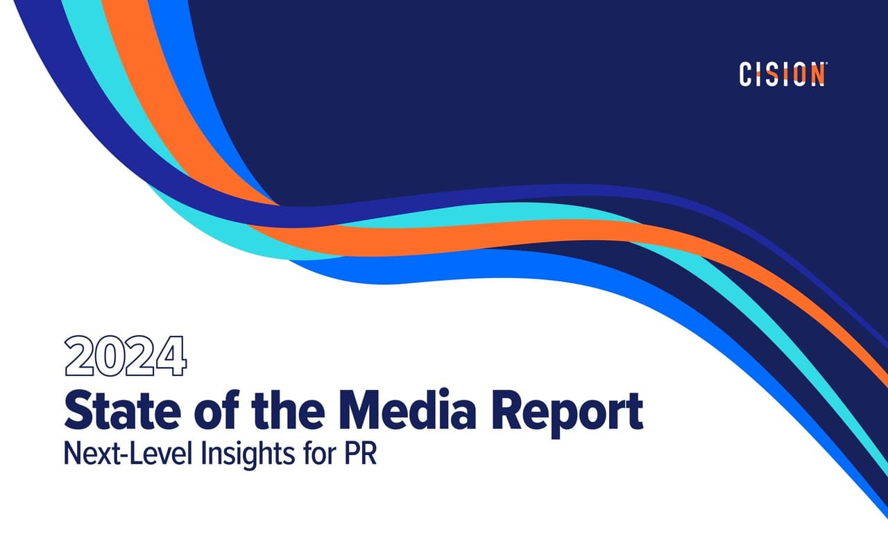 Cision's 2024 State of the Media Report: Journalists Battle Misinformation, Embrace Data, and Seek PR Partnership