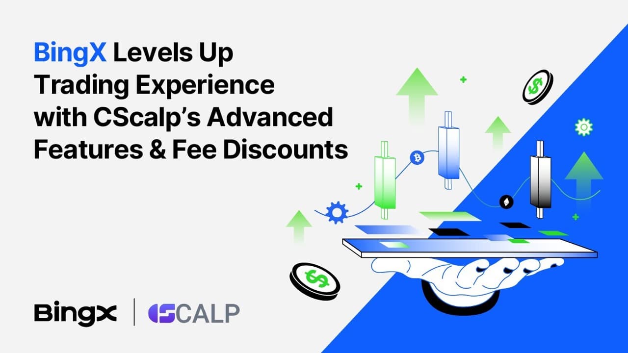 BingX Levels Up Trading Experience with CScalp's Advanced Features & Fee Discounts