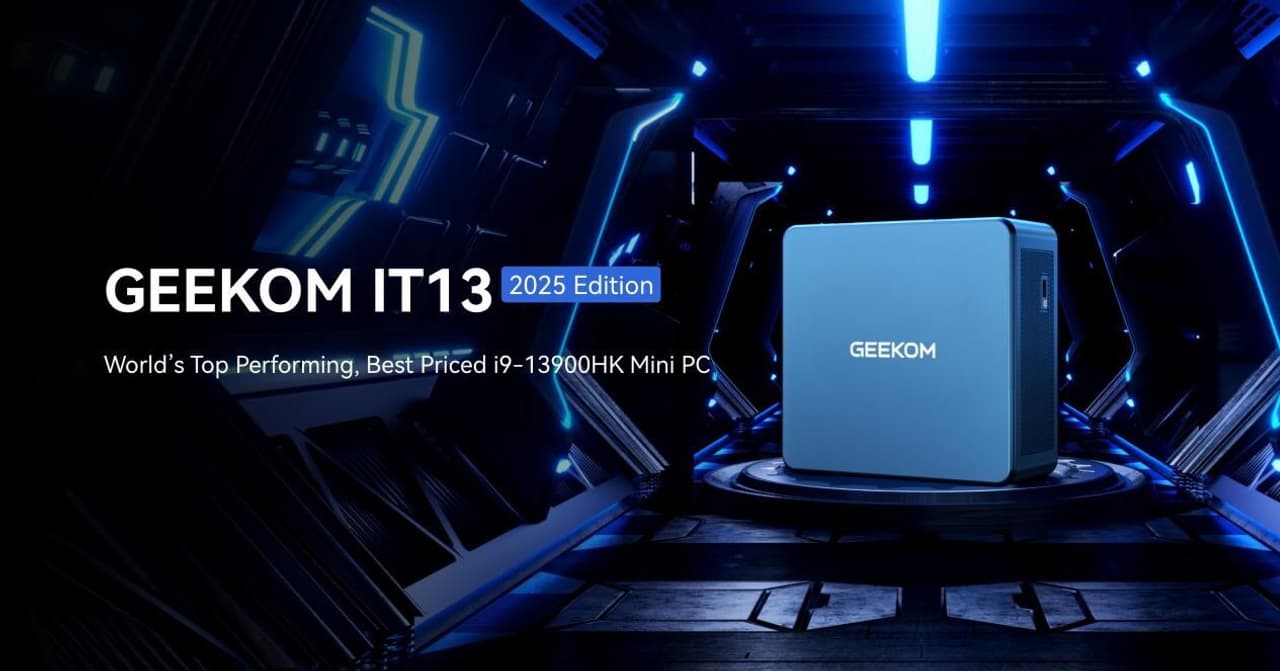 GEEKOM IT13 2025 Edition Mini PC Unveiled: A Solid Upgrade Over the IT13