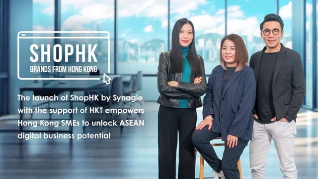 Synagistics and HKT Unveil ShopHK: Empowering Hong Kong SMEs and Enterprises To Target Southeast Asia's Thriving E-commerce Market