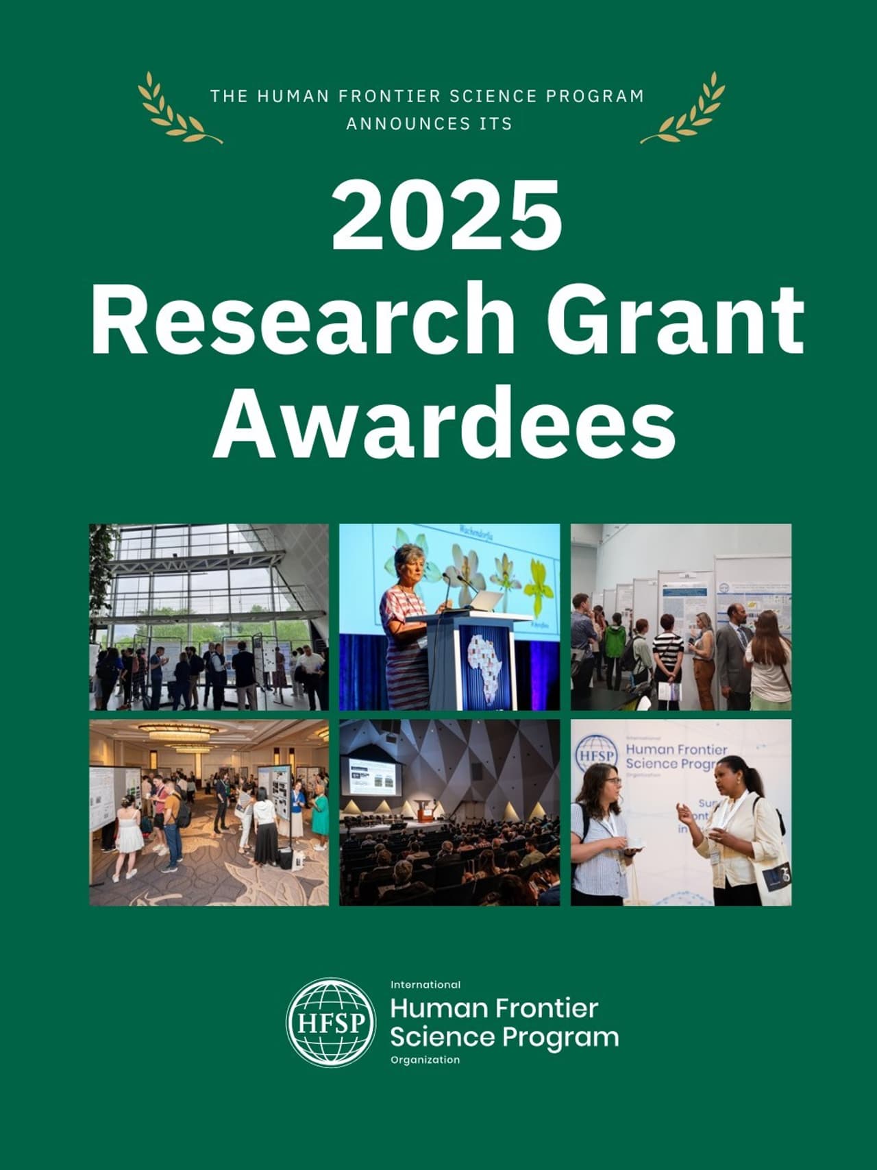 Human Frontier Science Program: Research Grants Awarded to 104 of the Most Pioneering Scientists from 30 Nations