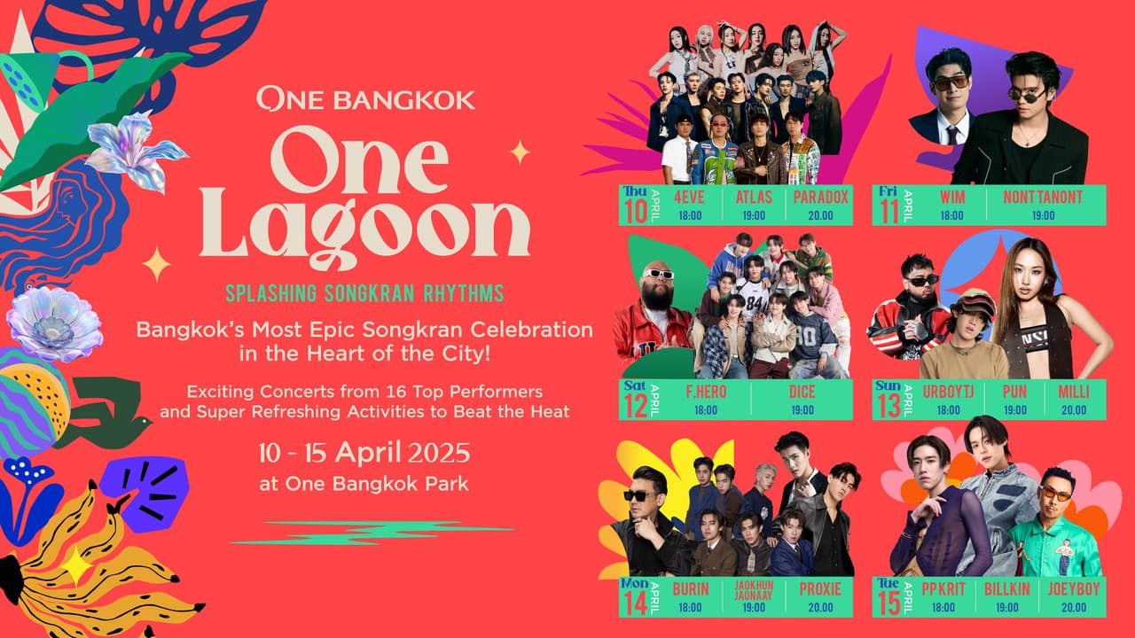 One Bangkok Drenches the City in Songkran Joy: "One Bangkok, One Lagoon Splashing Songkran Rhythms" - The Ultimate Songkran Celebration for Everyone