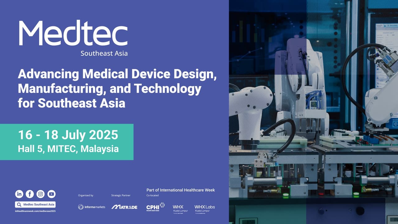 Medtec Southeast Asia 2025 - The Southeast Asia's Premier Medical Device Design & Manufacturing Exhibition Debuts in Malaysia