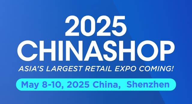 Freshippo, CR Vanguard, Microsoft, NVIDIA, MINISO, and more than 900 exhibitors have Confirmed, 2025 CHINASHOP will Launch from May 8 to 10