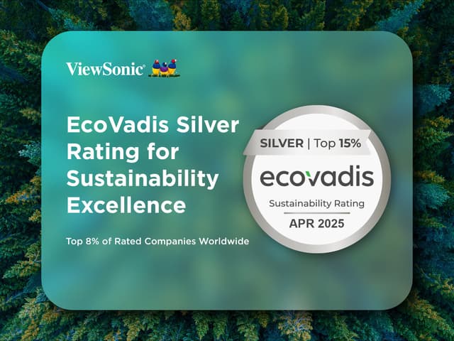 ViewSonic Earns EcoVadis Silver Rating for Sustainability Excellence