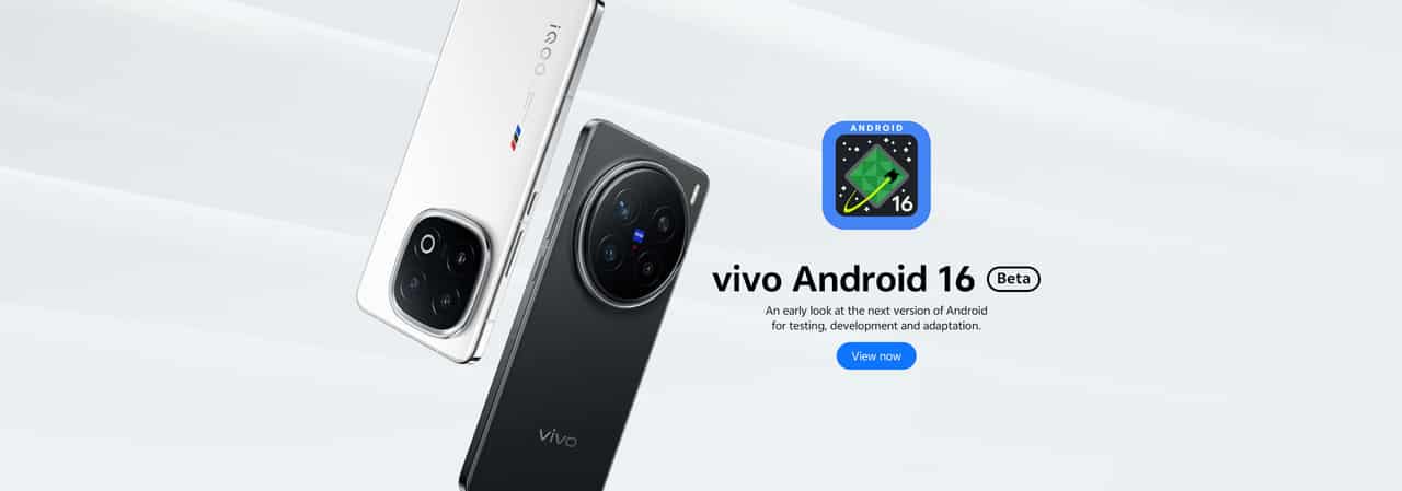 vivo Rolls Out Android 16 Beta for vivo X200 Pro and iQOO 13