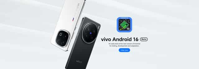 vivo Rolls Out Android 16 Beta for vivo X200 Pro and iQOO 13