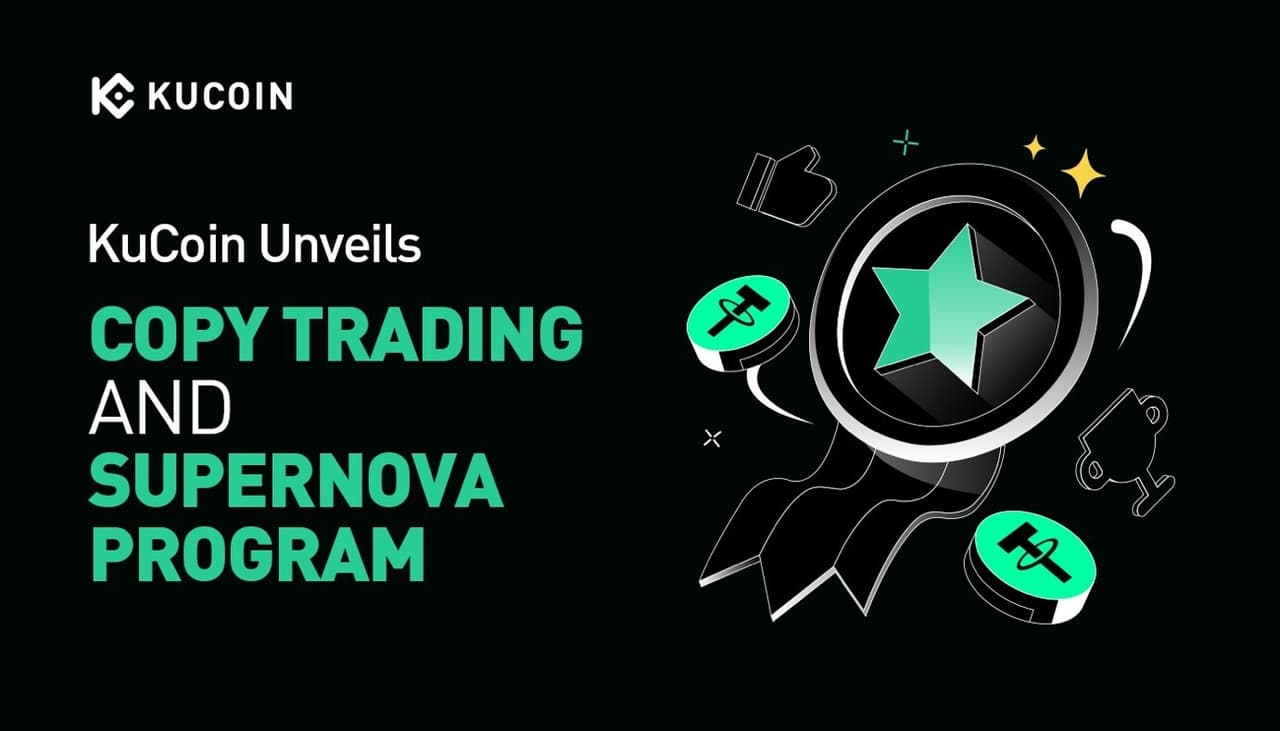 KuCoin Unveils Copy Trading and Supernova Program: A New Era in Crypto Trading