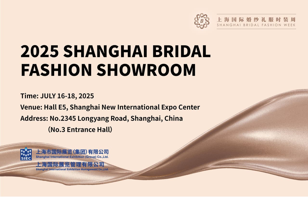 East Meets West: Shanghai Bridal 2025 to Showcase Unprecedented Fusion of Chinese Heritage & Global Design