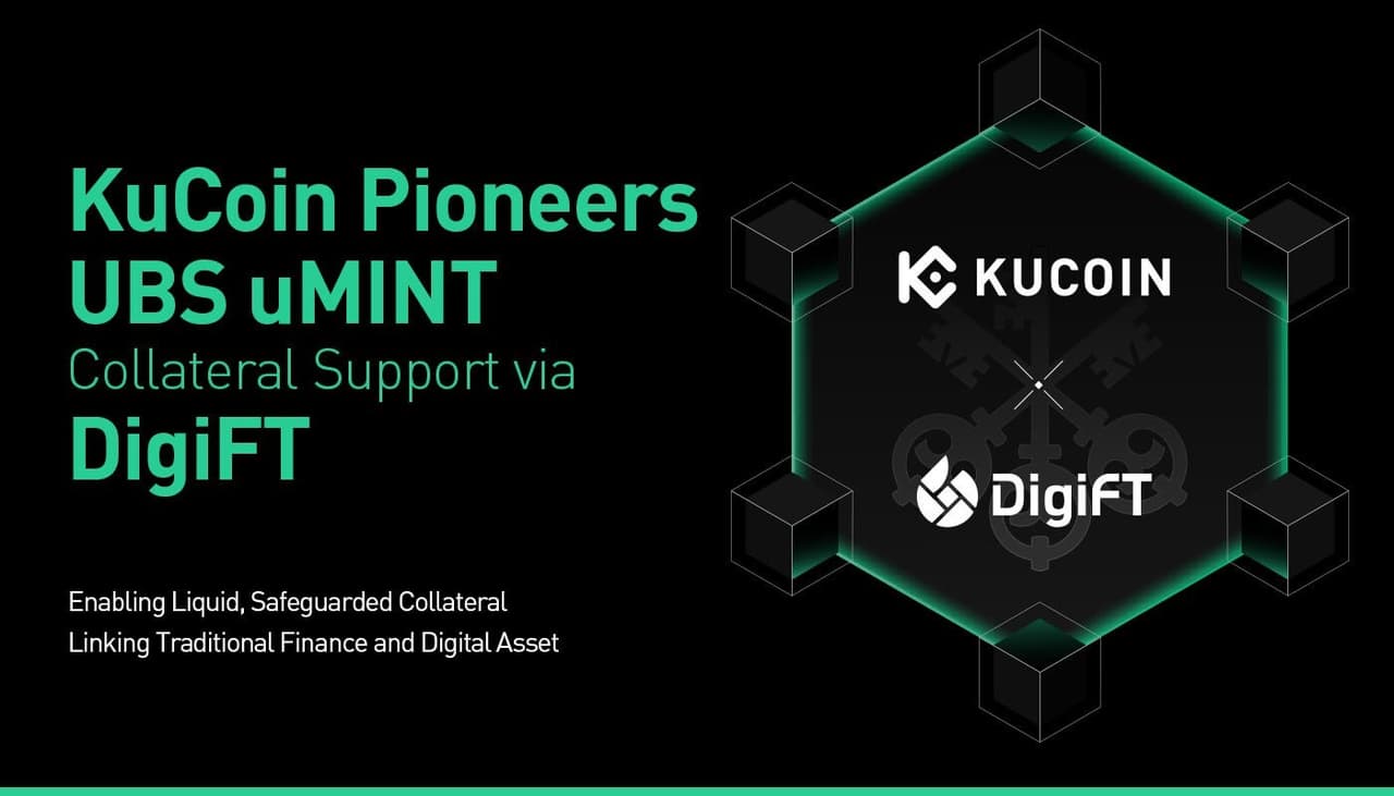 KuCoin Pioneers UBS uMINT Collateral Support via DigiFT