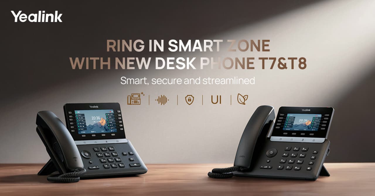 Yealink Launches New T7/T8 SIP Phone Series to "Ring in Smart Zone" -- Redefining Smart, Secure, and Streamlined Workspaces for the Hybrid Era
