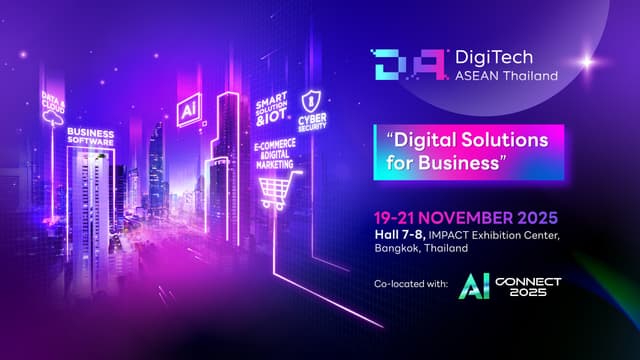 DigiTech ASEAN Thailand & AI Connect 2025: The Gateway to Digital Transformation in Southeast Asia