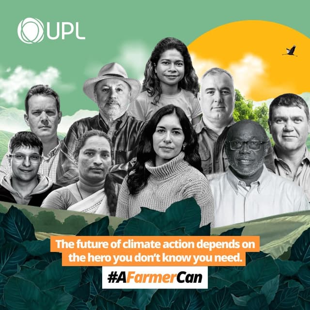UPL launches a global campaign '#AFarmerCan' ahead of COP30, championing farmers in climate action