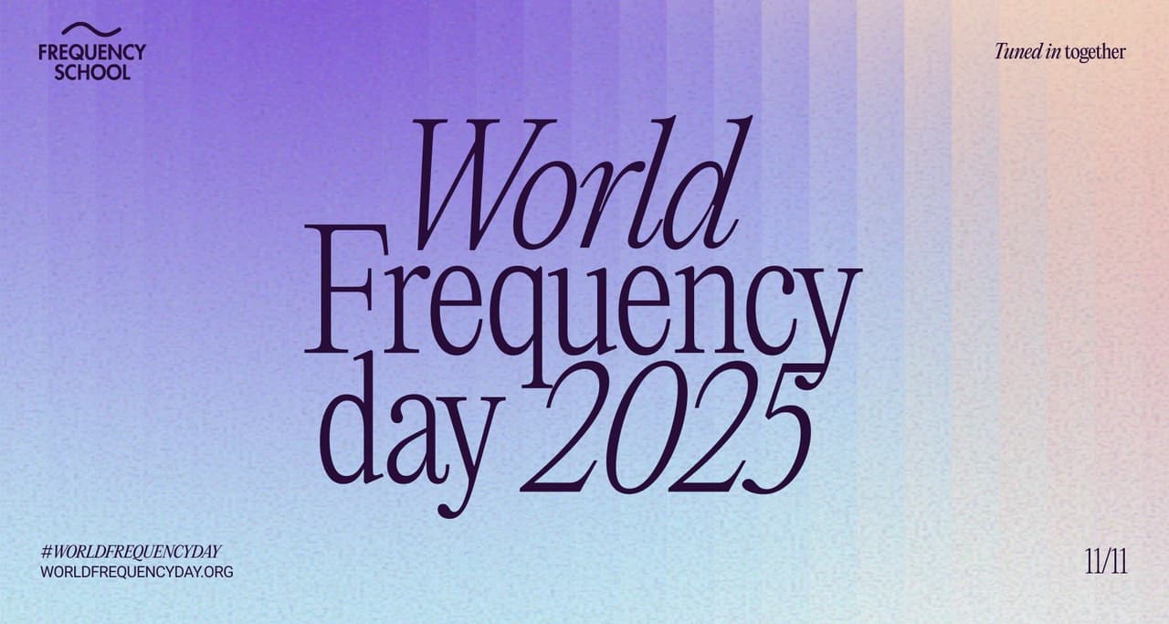 The Frequency School Launches First 'World Frequency Day' on 11/11 to spread global unity through music and wellness