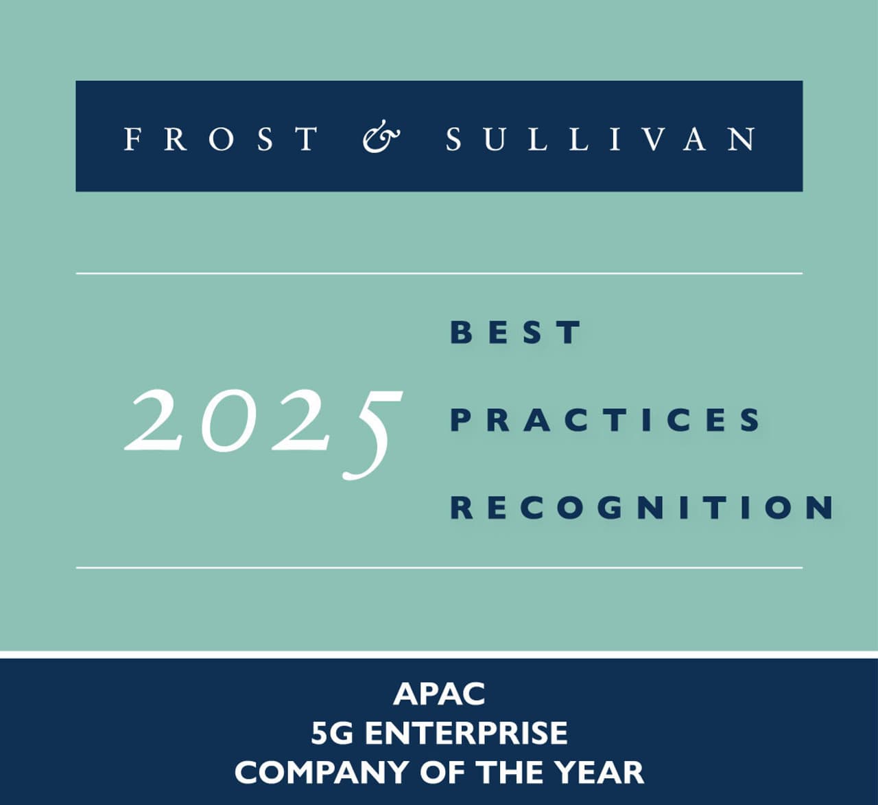 Singtel Receives Frost & Sullivan's 2025 APAC Company of the Year Recognition in the 5G Enterprise Industry
