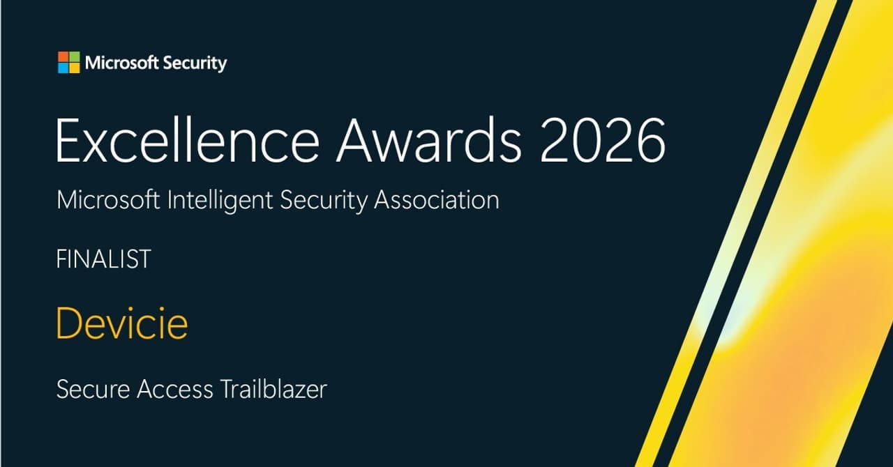 Devicie Recognized as a Microsoft Security Excellence Awards Finalist for Secure Access Trailblaze