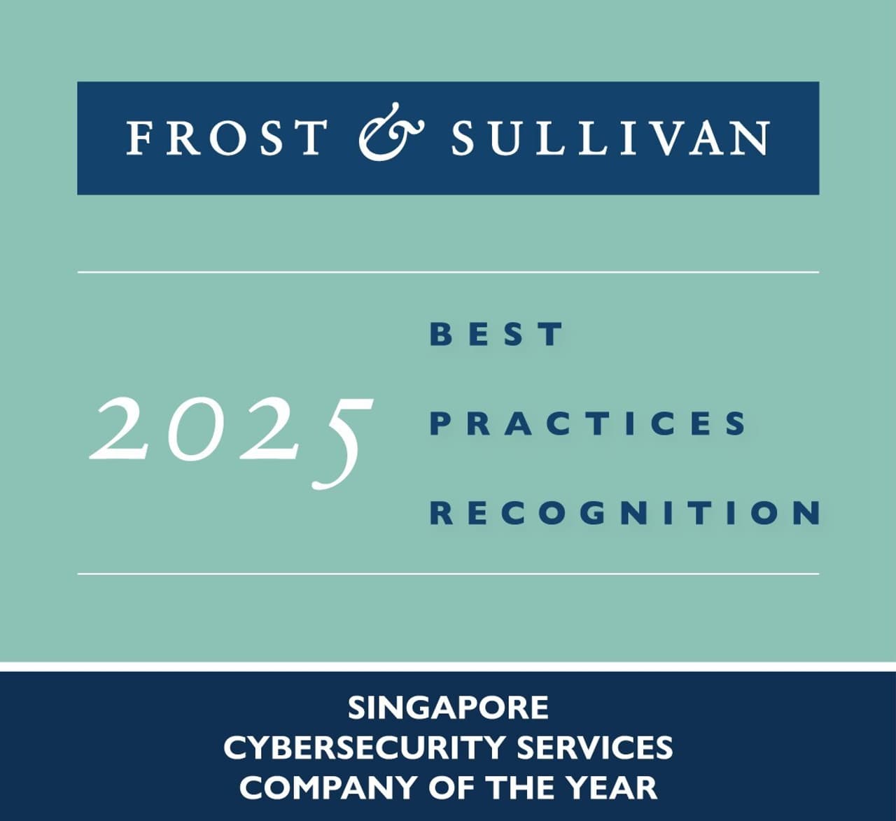 Singtel Receives Frost & Sullivan's 2025 Singapore Company of the Year Recognition in Cybersecurity Services Leadership