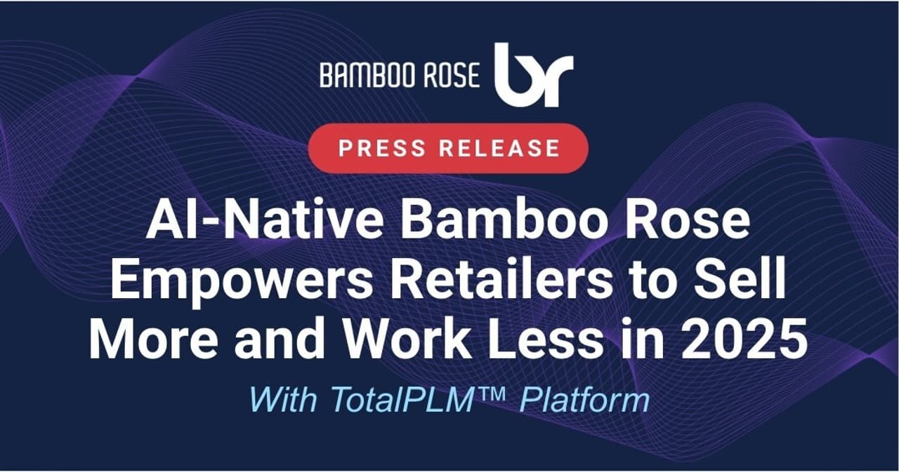 AI-Native Bamboo Rose Empowers Retailers to Sell More and Work Less in 2025